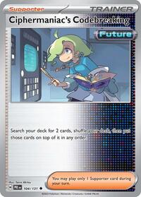 Ciphermaniacs Codebreaking (104) - SV: Prismatic Evolutions (PRE)