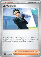 Larrys Skill (115) - SV: Prismatic Evolutions (PRE)