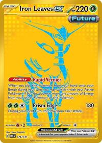 Iron Leaves ex (176) - SV: Prismatic Evolutions (PRE)