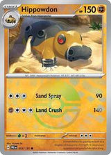 Hippowdon (53) - SV: Prismatic Evolutions (PRE)