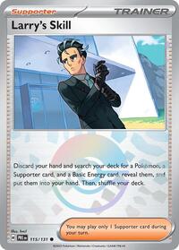 Larrys Skill (115) - SV: Prismatic Evolutions (PRE)