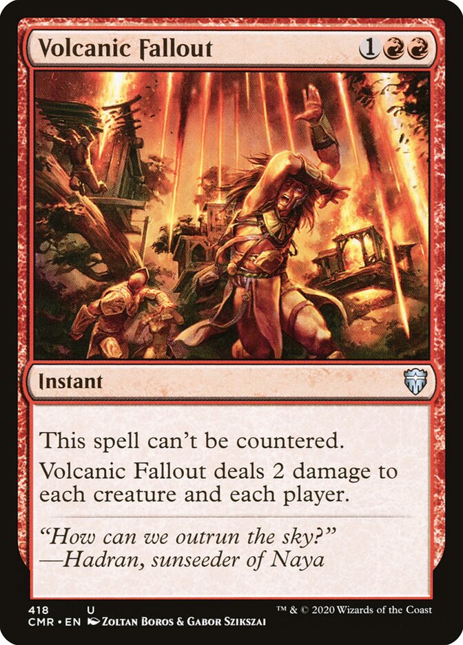 Volcanic Fallout (418) - Commander Legends (CMR)