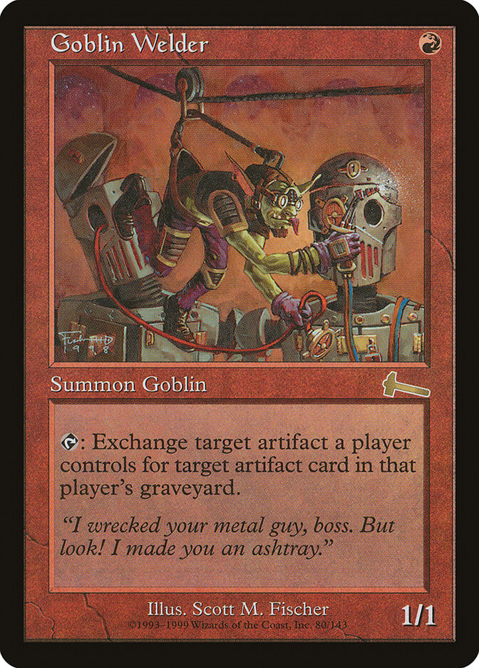 Goblin Welder (80) - Urza's Legacy (ULG)