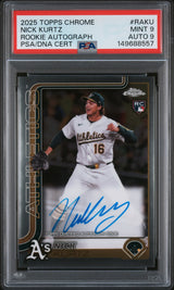 2025 Topps Chrome Rookie Autographs #RAKU Nick Kurtz Rookie Autograph PSA 9