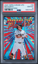 2025 Topps Chrome Update Power Players #30 Nick Kurtz PSA 10