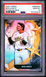 2025 Topps Stars Of Mlb #SMLB61 Nick Kurtz Update PSA 10