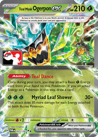 Teal Mask Ogerpon ex - 025/167 (Prize Pack Series 6) (25) - Prize Pack Series Cards