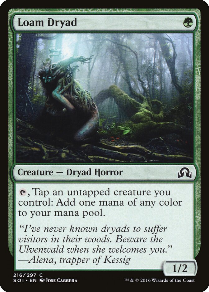 Loam Dryad (216) - Shadows over Innistrad (SOI)