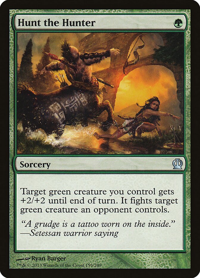 Hunt the Hunter (159) - Theros (THS)