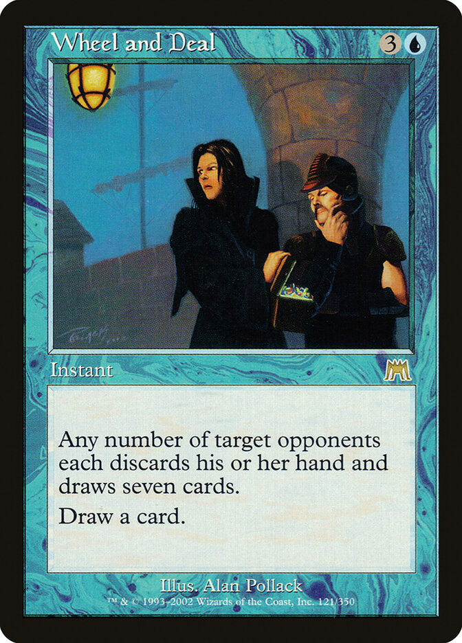 Wheel and Deal (121) - Onslaught (ONS)