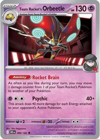 Team Rockets Orbeetle (89) - SV10: Destined Rivals (DRI)