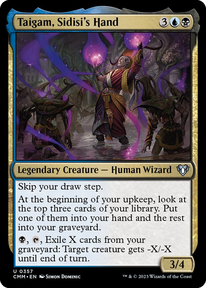Taigam, Sidisi's Hand (357) - Commander Masters (CMM)