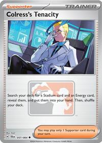 Colress's Tenacity (57) - League & Championship Cards (PR)