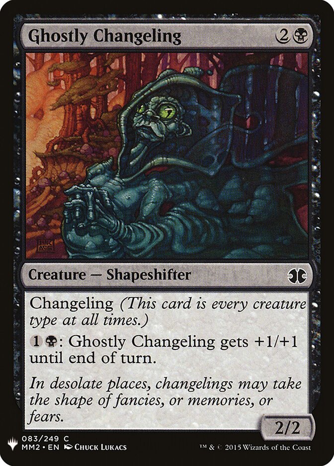 Ghostly Changeling (MM2-83) - The List (PLST)