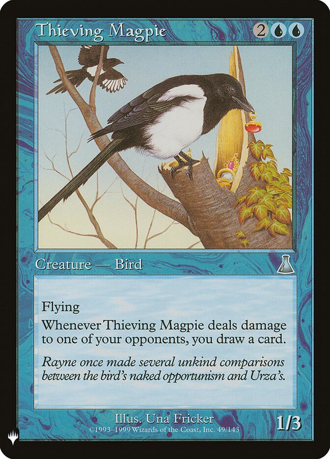Thieving Magpie (UDS-49) - The List (PLST)