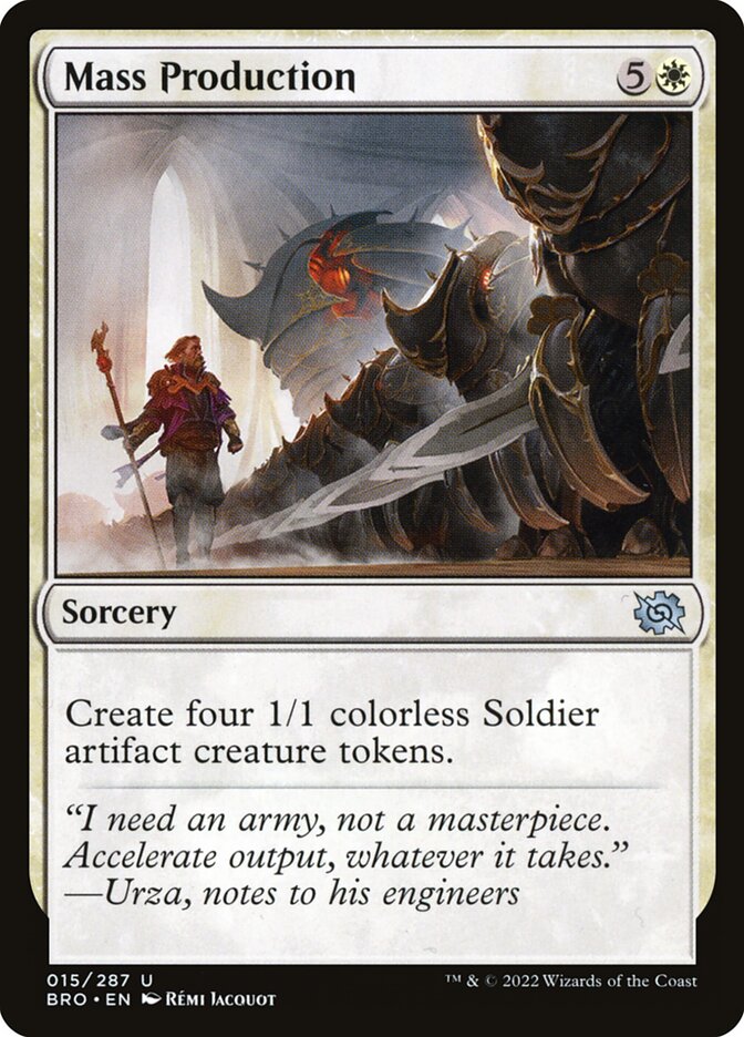 Mass Production (15) - The Brothers' War (BRO)