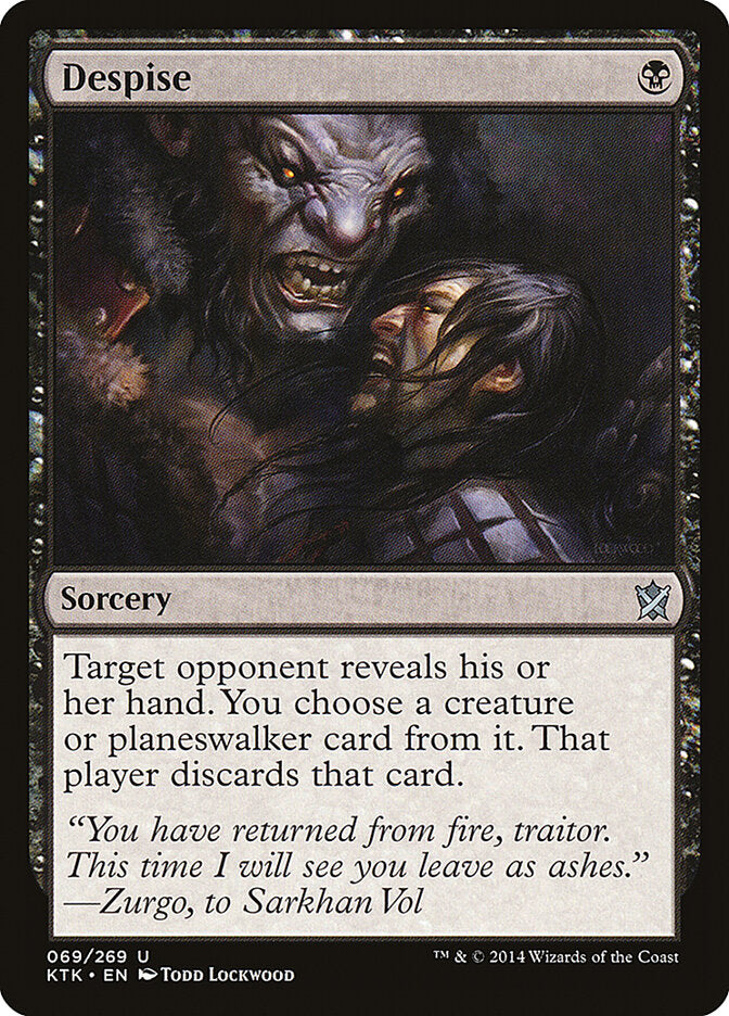 Despise (69) - Khans of Tarkir (KTK)