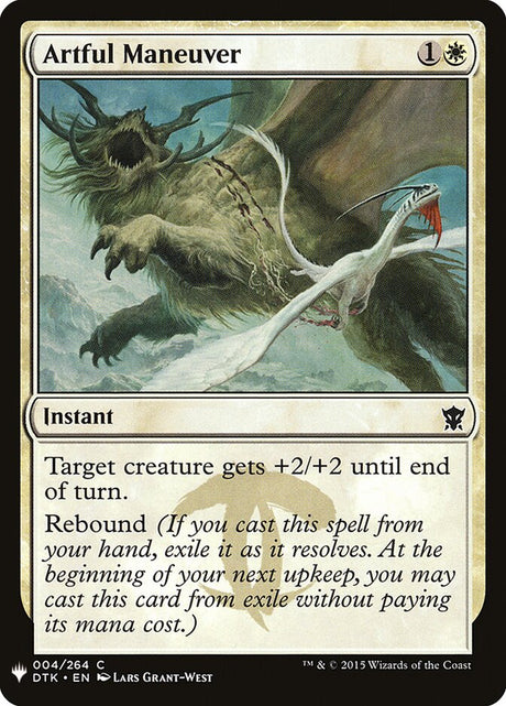 Artful Maneuver (DTK-4) - The List (PLST)