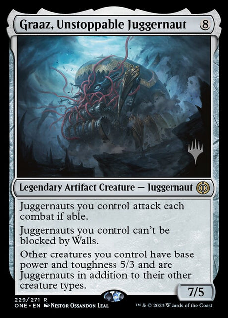 Graaz, Unstoppable Juggernaut (229p) - Phyrexia: All Will Be One Promos (PONE)