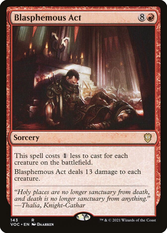 Blasphemous Act (143) - Crimson Vow Commander (VOC)