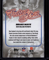 2025 Topps Chrome #FS-7 Drake Maye Future Stars Blue Refractor