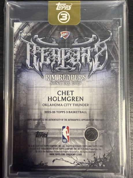 2025-26 Topps 3 Chet Holmgren Rim Reapers Signatures Platinum 1/1