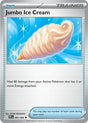 Jumbo Ice Cream (91) - ME02: Phantasmal Flames (PFL)
