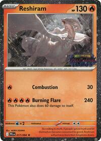 Reshiram (Phantasmal Flames Stamped) (17) - Miscellaneous Cards & Products (MCAP)