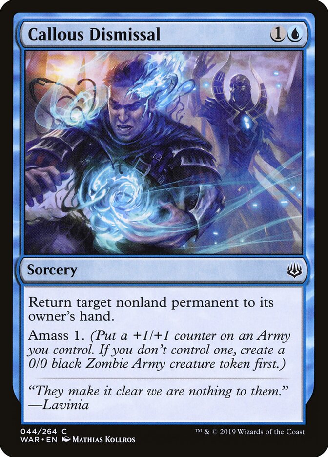 Callous Dismissal (44) - War of the Spark (WAR)