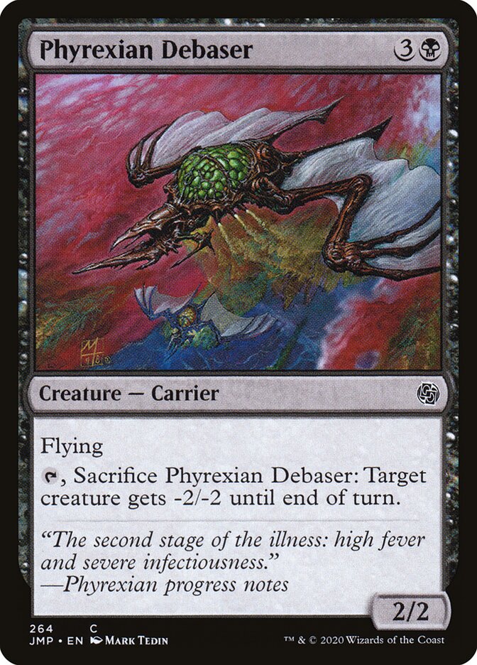 Phyrexian Debaser (264) - Jumpstart (JMP)