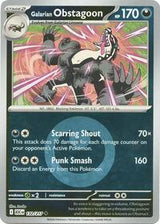 Galarian Obstagoon (132) - ME: Ascended Heroes (ASC)
