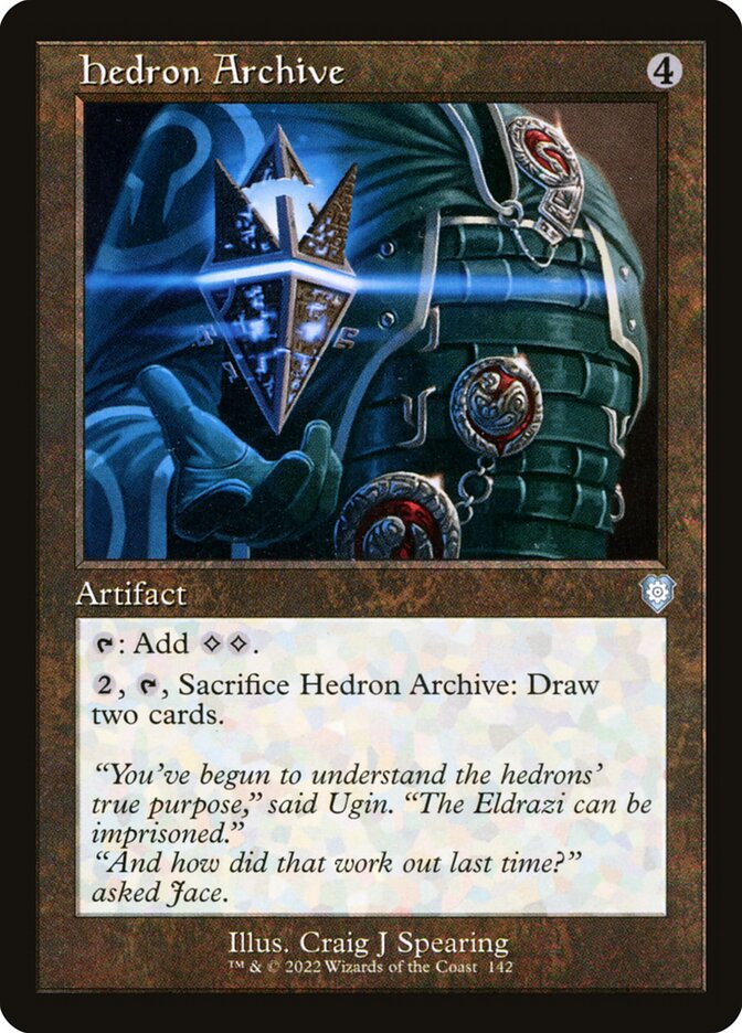 Hedron Archive (142) - The Brothers' War Commander (BRC)