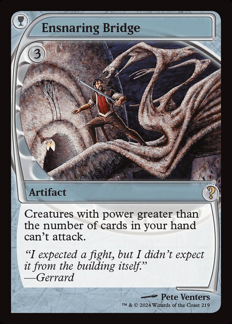 Ensnaring Bridge (219) - Mystery Booster 2 (MB2)