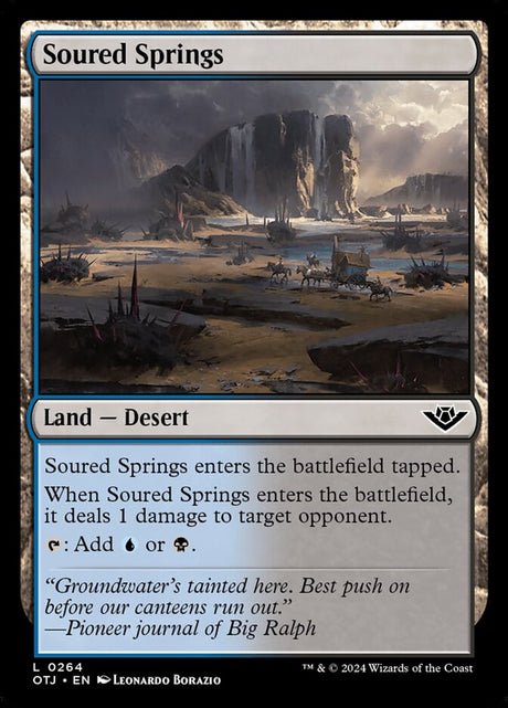 Soured Springs (264) - Outlaws of Thunder Junction (OTJ)