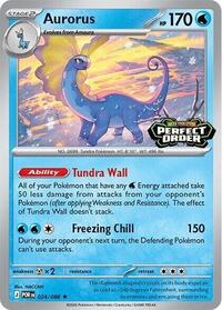Aurorus (Perfect Order Stamped) (24) - Miscellaneous Cards & Products (MCAP)
