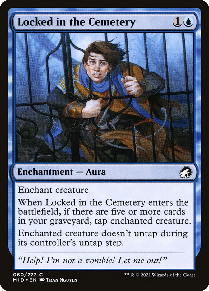Locked in the Cemetery (60) - Innistrad: Midnight Hunt (MID)