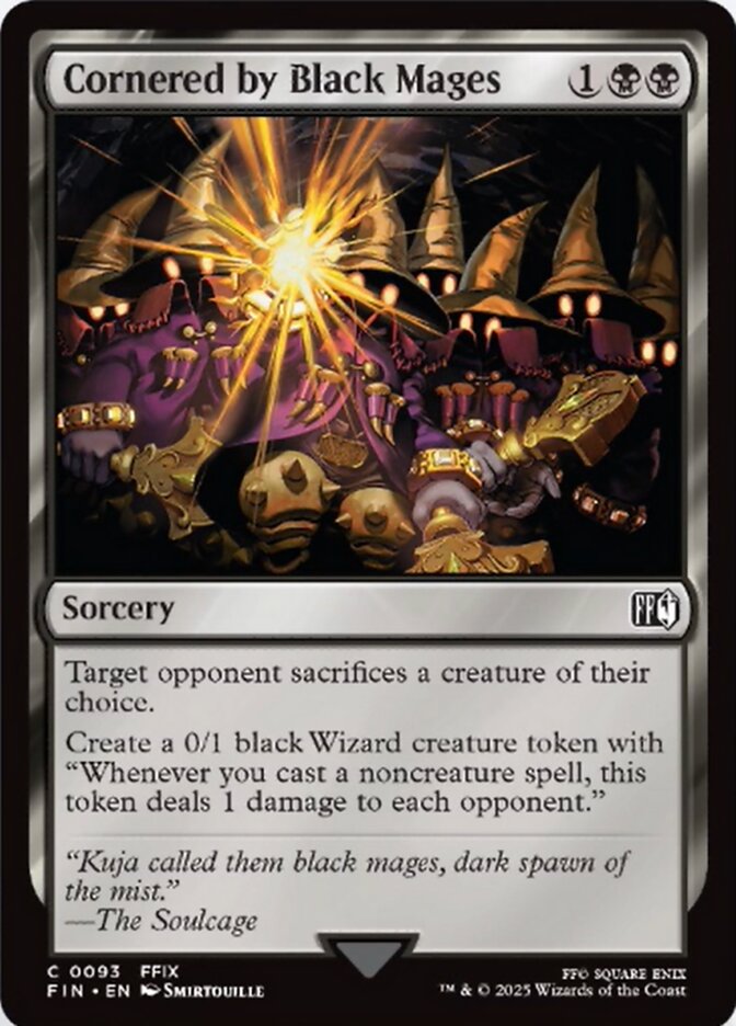 Cornered by Black Mages (93) - [Foil] Final Fantasy (FIN)