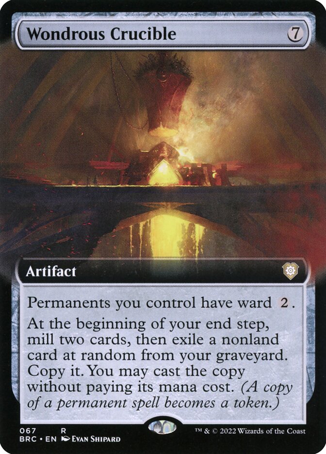 Wondrous Crucible (67) - The Brothers' War Commander (BRC)