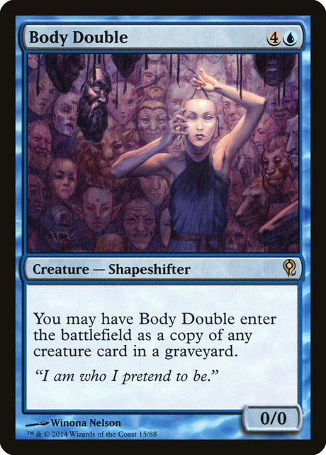 Body Double (15) - Duel Decks: Jace vs. Vraska (DDM)