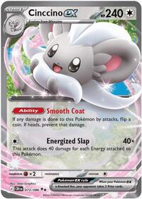 Cinccino ex (73) - ME04: Chaos Rising (CRI)