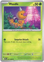 Weedle (1) - ME04: Chaos Rising (CRI)