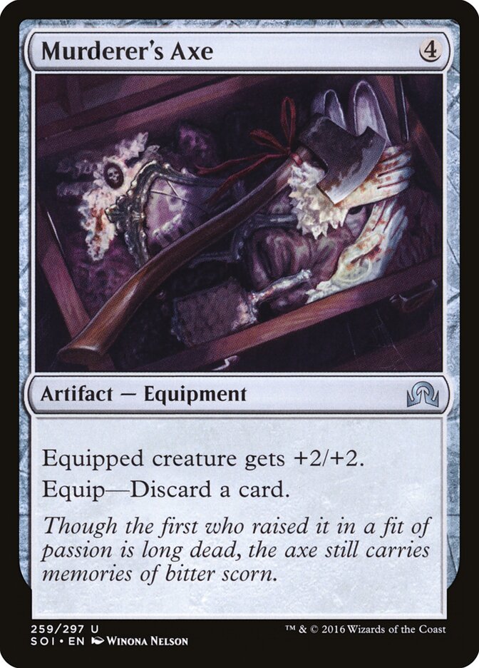 Murderer's Axe (259) - Shadows over Innistrad (SOI)