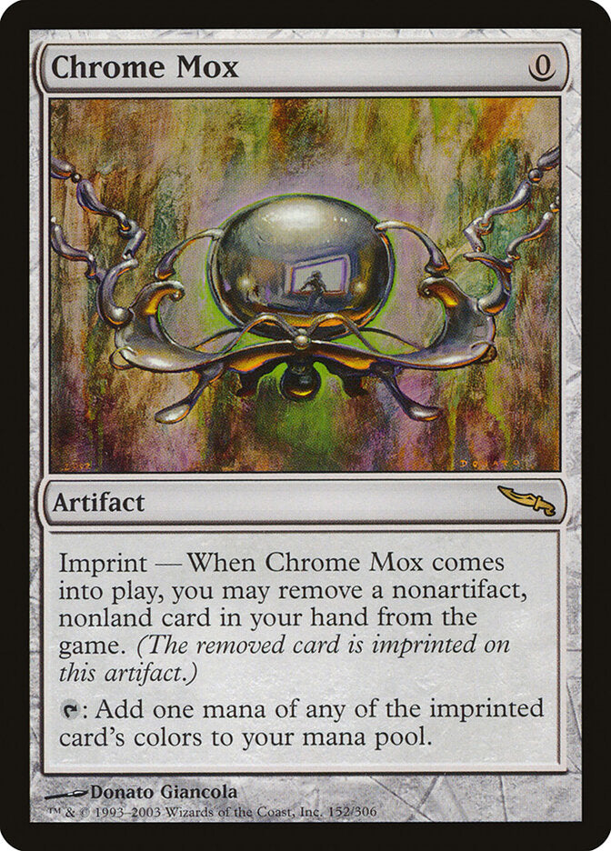 Chrome Mox (152) - Mirrodin (MRD)
