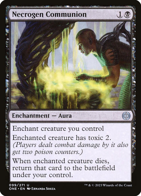Necrogen Communion (99) - Phyrexia: All Will Be One (ONE)