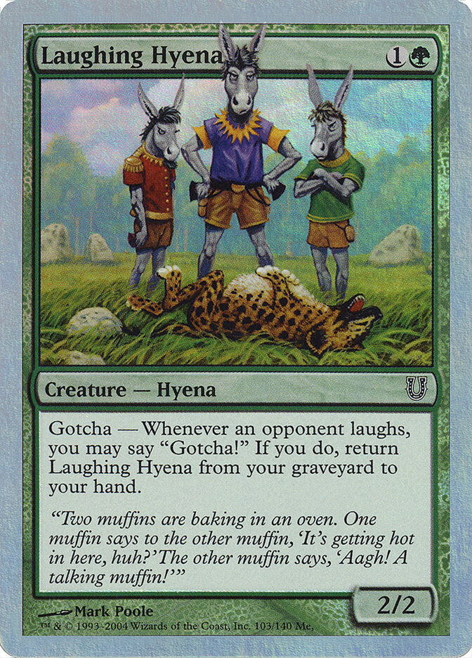 Laughing Hyena (103) - Unhinged (UNH)