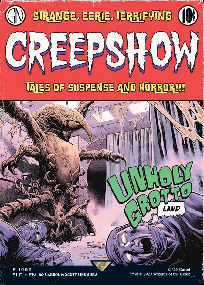 Unholy Grotto // Unholy Grotto (1462) - Secret Lair Drop (SLD)