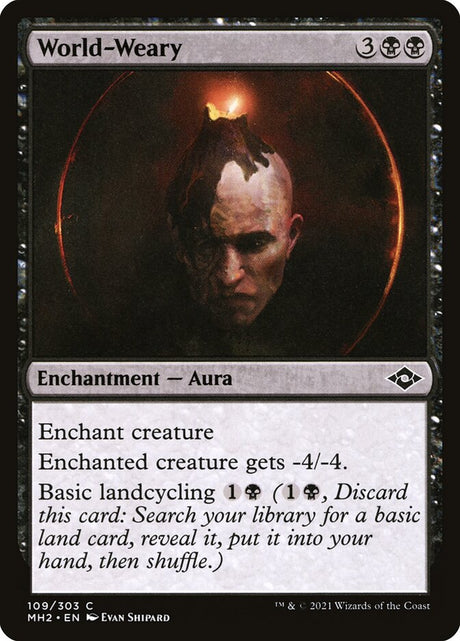 World-Weary (109) - Modern Horizons 2 (MH2)