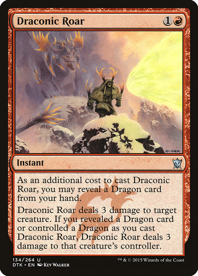 Draconic Roar (134) - Dragons of Tarkir (DTK)