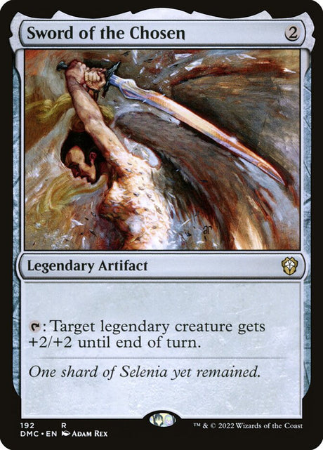 Sword of the Chosen (192) - Dominaria United Commander (DMC)