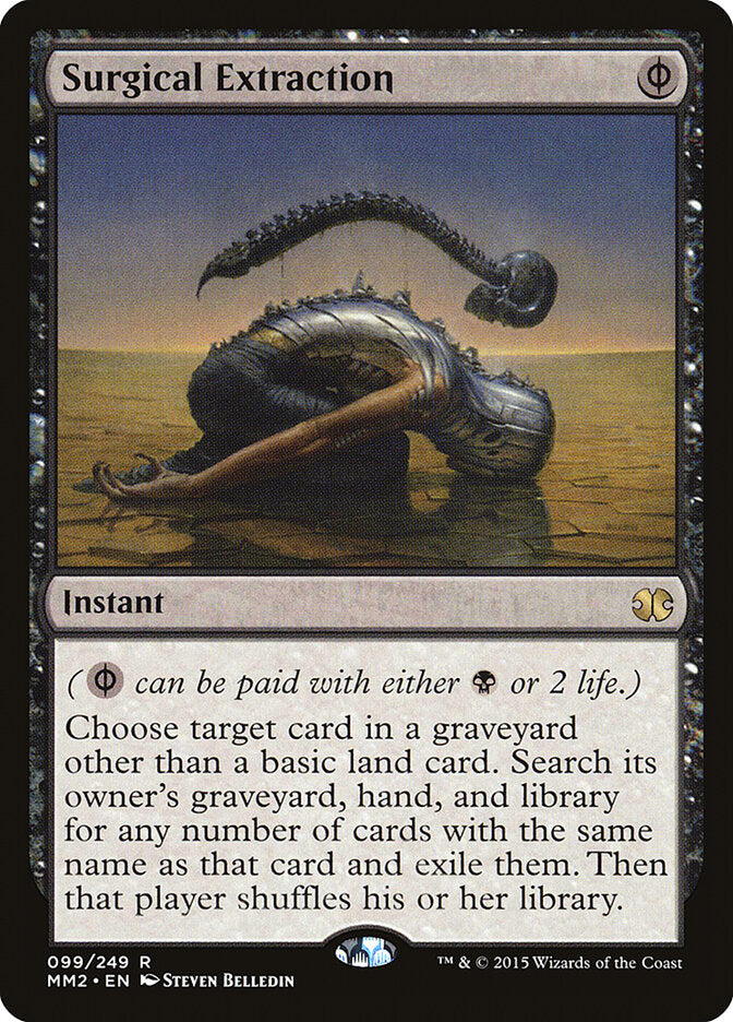 Surgical Extraction (99) - Modern Masters 2015 (MM2)